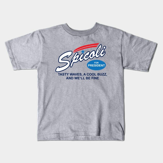 jeff spicoli for president Kids T-Shirt by ilovemubs